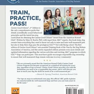 Canine Good Citizen: The Official AKC Guide, 2nd Edition: Ten Essential Skills Every Well-Mannered Dog Should Know (CompanionHouse) How to Train, Practice, and Pass the American Kennel Club’s CGC Test